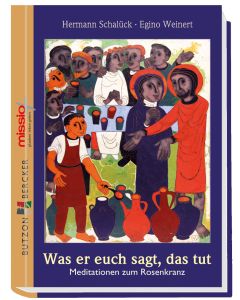 Was er euch sagt, das tut