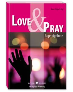 Love & Pray