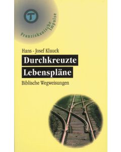 Durchkreuzte Lebenspläne