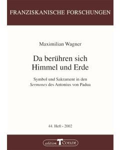 Da berühren sich Himmel und Erde