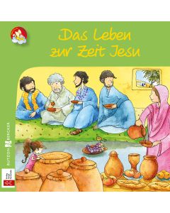 Das Leben zur Zeit Jesu