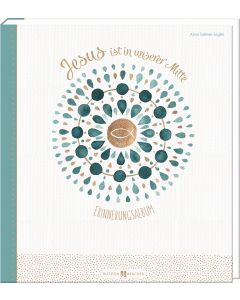 Jesus ist in unserer Mitte