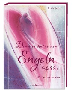 Denn er hat seinen Engeln befohlen