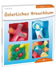 Österliches Brauchtum den Kindern erklärt