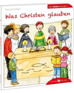 Was Christen glauben den Kindern erklärt