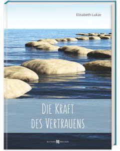 Die Kraft des Vertrauens