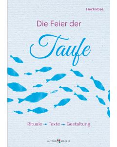 Die Feier der Taufe