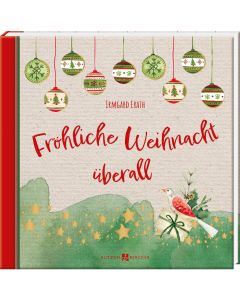 Fröhliche Weihnacht überall