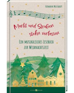 Markt und Straßen stehn verlassen