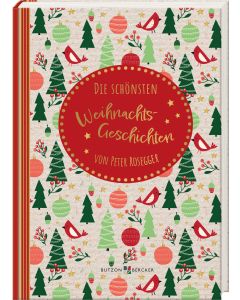 Die schönsten Weihnachtsgeschichten