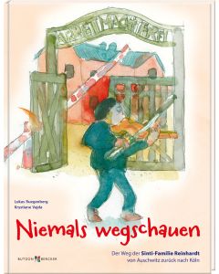 Niemals wegschauen