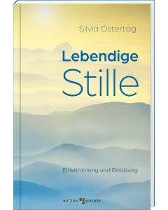 Lebendige Stille