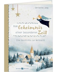 Vom Geheimnis einer besonderen Zeit