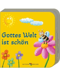 Gottes Welt ist schön