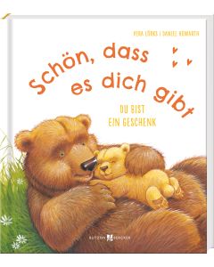 Schön, dass es dich gibt