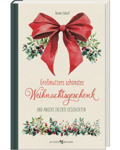 Großmutters schönstes Weihnachtsgeschenk