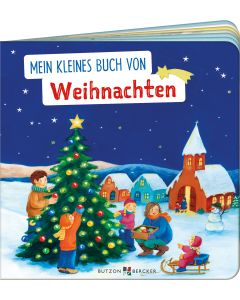 Mein kleines Buch von Weihnachten