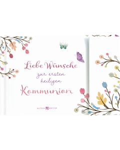 Liebe Wünsche zur ersten heiligen Kommunion