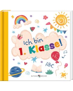Ich bin 1. Klasse!
