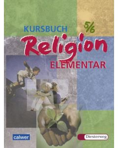 Kursbuch Religion elementar 5/6 - Ausgabe 2003