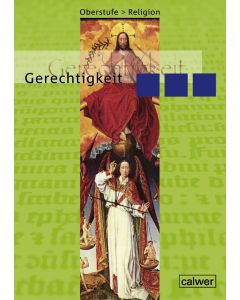 Oberstufe Religion - Gerechtigkeit