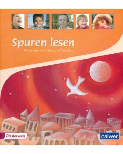Spuren lesen 1/2 - Ausgabe 2010 für die Grundschule