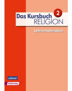 Das Kursbuch Religion 2 - Ausgabe 2015