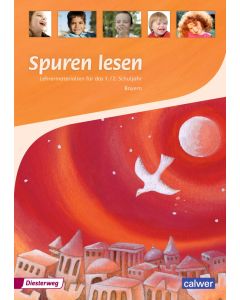 Spuren lesen 1/2 - Ausgabe 2015 für die Grundschulen in Bayern