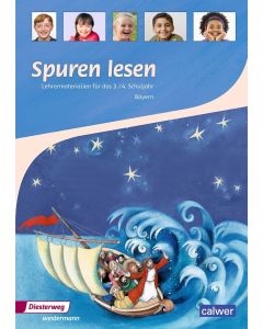 Spuren lesen 3/4 - Ausgabe 2015 für die Grundschulen in Bayern