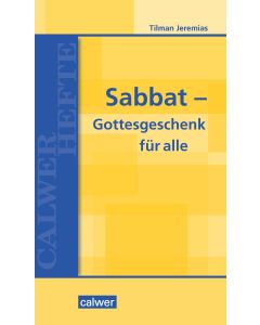 Sabbat - Gottesgeschenk für alle