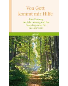 Von Gott kommt mir Hilfe 2021