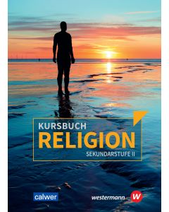 Kursbuch Religion Sekundarstufe II - Ausgabe 2021