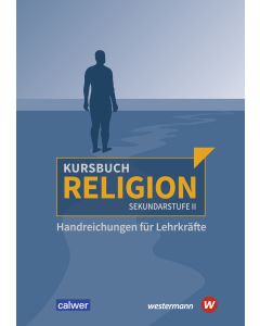 Kursbuch Religion Sekundarstufe II - Ausgabe 2021