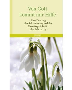 Von Gott kommt mir Hilfe 2024