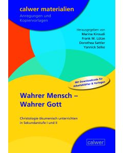Wahrer Mensch - Wahrer Gott