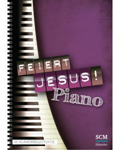 Feiert Jesus! Piano