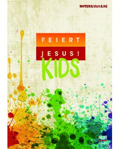 Feiert Jesus! Kids - Liederbuch (Notenausgabe)