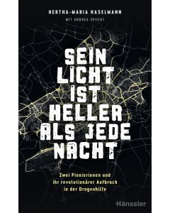 Sein Licht ist heller als jede Nacht