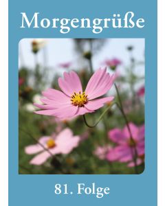 Morgengrüße - 81. Folge
