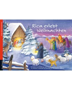 Rica erlebt Weihnachten. Ein Folien-Adventskalender zum Vorlesen und gestalten eines Fensterbildes