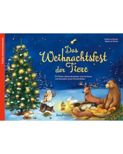 Das Weihnachtsfest der Tiere. Ein Folien-Adventskalender zum Vorlesen und Gestalten eines Fensterbildes