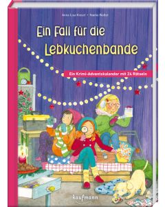 Ein Fall für die Lebkuchen-Bande