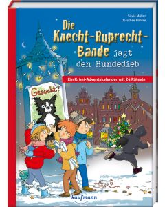 Die Knecht-Ruprecht-Bande jagt den Hundedieb