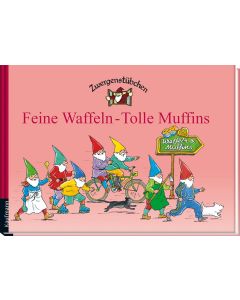 Zwergenstübchen Feine Waffeln - Tolle Muffins