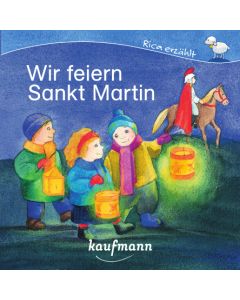 Wir feiern Sankt Martin