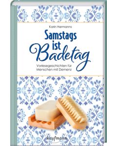 Samstags ist Badetag