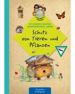 Schutz von Tieren und Pflanzen