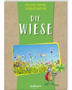 Projektreihe Kindergarten - Die Wiese