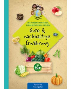 Gute & nachhaltige Ernährung
