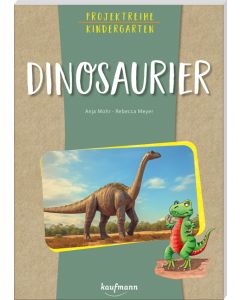 Projektreihe Kindergarten - Dinosaurier